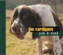 CD Single - The Cardigans - Sick & Tired