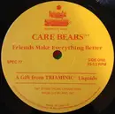 7inch Vinyl Single - The Care Bears - Friends Make Everything Better