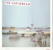 The Caribbean - History's First Know-It-All
