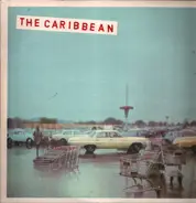 The Caribbean - History's First Know-It-All