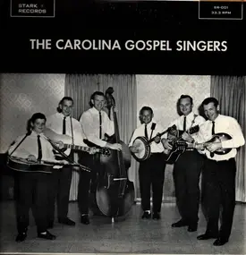 The Carolina Gospel Singers - The Carolina Gospel Singers