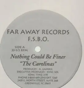 The Carolinas - Nothing could be finer