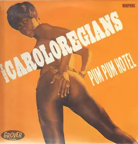 The Caroloregians - Pum Pum Hotel