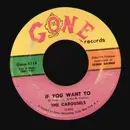 7inch Vinyl Single - The Carousels - If You Want To / Pretty Little Thing