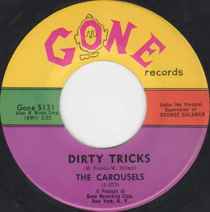 The Carousels - Dirty Tricks