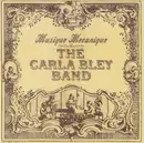 CD - The Carla Bley Band - Musique Mecanique