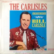 The Carlisles - Featuring "Jumpin" Bill Carlisle