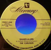 The Carlisles - Shake-A-Leg / Let Me Hold Your Little Hand