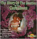 LP - The Carnabees - The Story Of The Beatles By The Carnabees