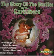 LP - The Carnabees - The Story Of The Beatles By The Carnabees