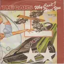 7inch Vinyl Single - The Cars - Why Can't I Have You