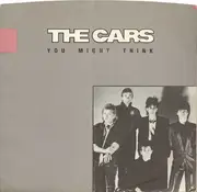7inch Vinyl Single - The Cars - You Might Think
