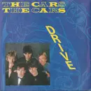 7inch Vinyl Single - The Cars - Drive - Blue Injection Labels