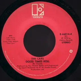 The Cars - Good Times Roll