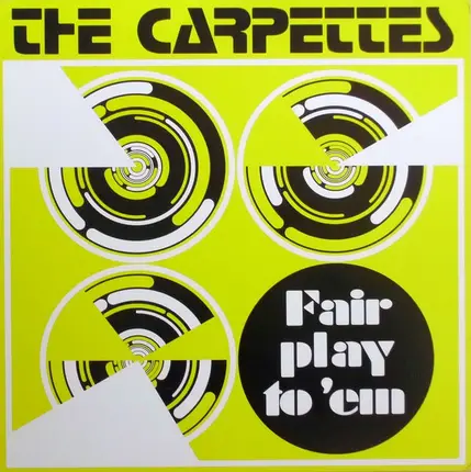 The Carpettes - Fair Play to 'Em