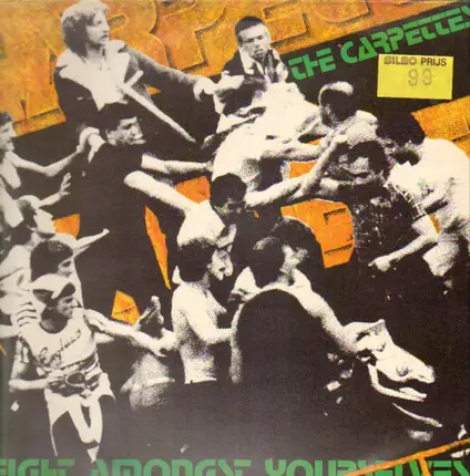 Carpettes - Fight Amongst Yourselves