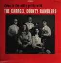 LP - The Carroll County Ramblers - Down To The Nitty Gritty With The Carroll County Ramblers