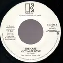 7inch Vinyl Single - The Cars - Victim Of Love