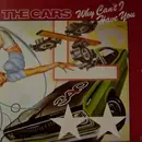 12inch Vinyl Single - The Cars - Why Can't I Have You