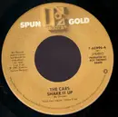7inch Vinyl Single - The Cars - Shake It Up / Since You're Gone