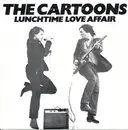 7inch Vinyl Single - The Cartoons - Lunchtime Love Affair