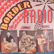 The Carter Family , Mainer's Mountaineers , Cowboy Slim Rinehart - Border Radio