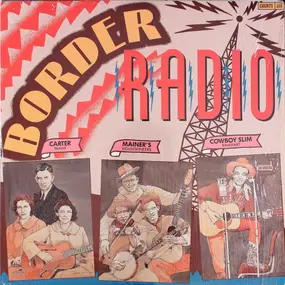 The Carter Family - Border Radio