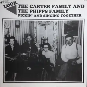 The Carter Family - Pickin' And Singing Together