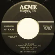 7inch Vinyl Single - The Carter Family - The Titanic - EP