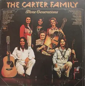 The Carter Family - Three Generations
