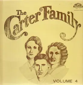 The Carter Family - Vol. 4