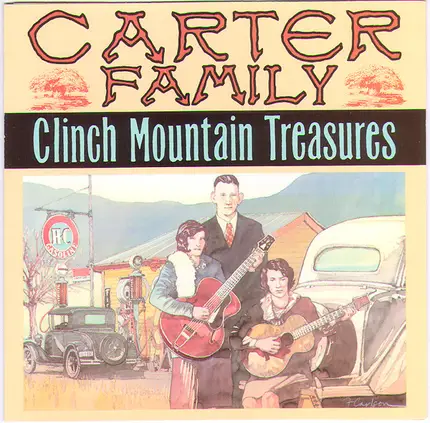 The Carter Family - Clinch Mountain Treasures