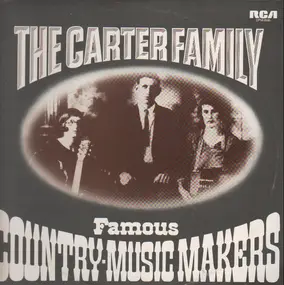 The Carter Family - Famous Country-Music Makers