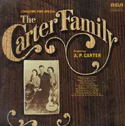 The Carter Family Featuring A. P. Carter - Lonesome Pine Special