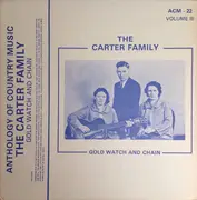 LP - The Carter Family - Gold Watch And Chain Vol. 3