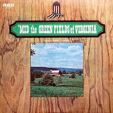 The Carter Family - 'Mid The Green Fields Of Virginia