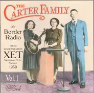 The Carter Family - On Border Radio, Vol. 1