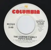7inch Vinyl Single - The Carter Family - Papa's Sugar