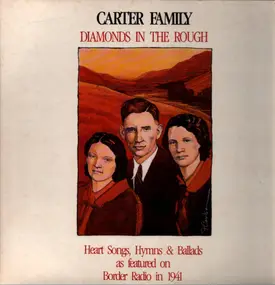 The Carter Family - Diamonds In The Rough