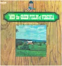 LP - The Carter Family - 'Mid The Green Fields Of Virginia