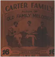 The Carter Family - Old Family Melodies