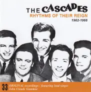 The Cascades - Rhythms Of Their Reign 1962-1966
