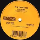 7inch Vinyl Single - The Cascades - Rhythm Of The Rain / Shy Girl
