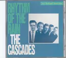 CD - The Cascades - Rhythm Of The Rain