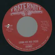 The Casinos - Loving Her Was Easier