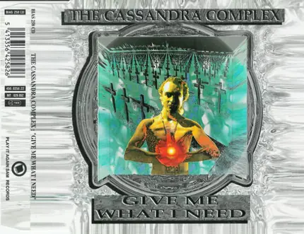 The Cassandra Complex - Give Me What I Need