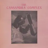 The Cassandra Complex - Moscow Idaho