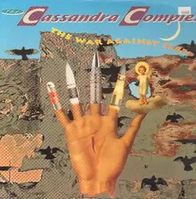 Cassandra Complex - The War Against Sleep