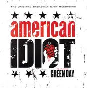 Green Day - American Idiot (The Original Broadway Cast Recording)