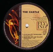 The Castle - Elvis Has Left The Building / The Oppressed